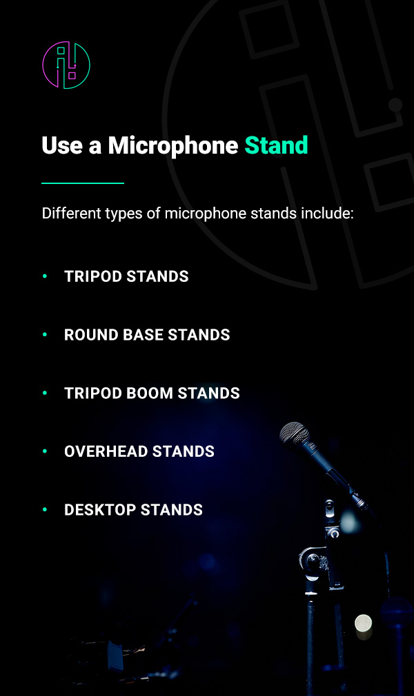 Use a Microphone Stand