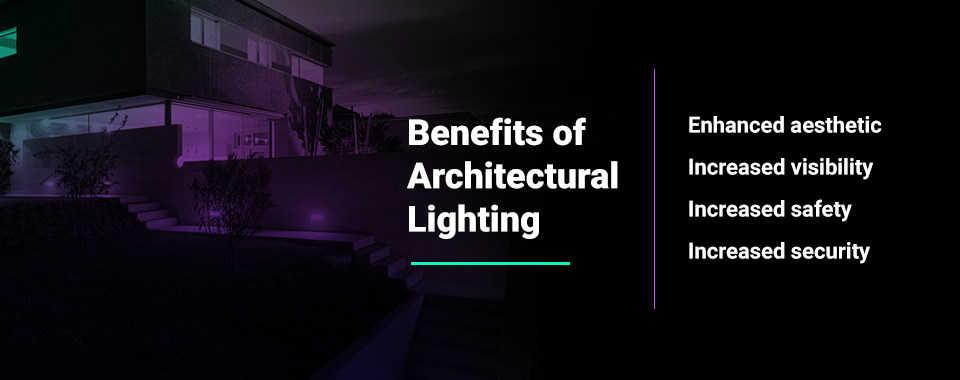 benefits of architectural lighting