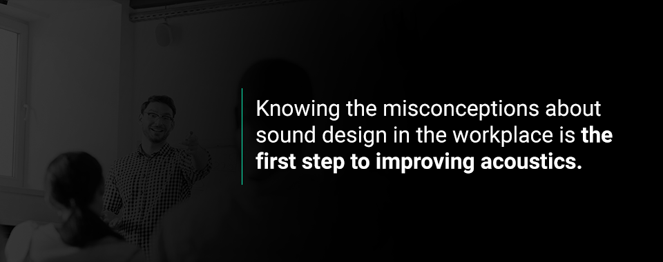 misconceptions about sound design