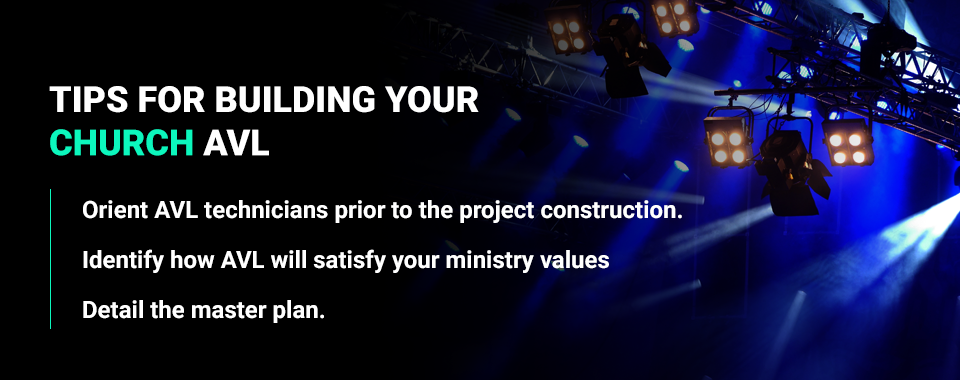 tips for building church avl system
