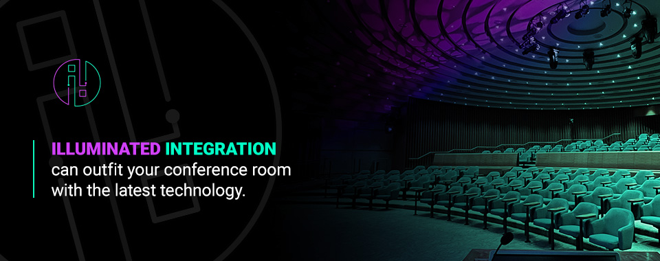 Learn How Illuminated Integration Can Outfit Your Conference Room With the Latest Technology