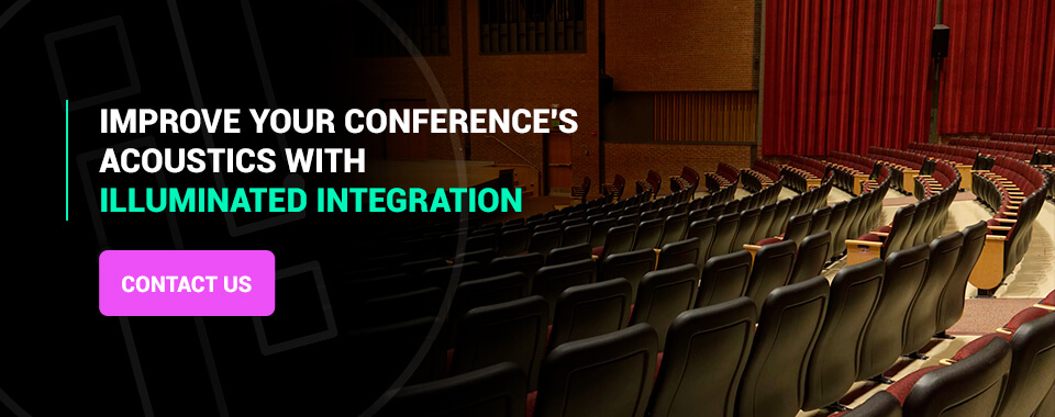 Improve Your Conference's Acoustics Today