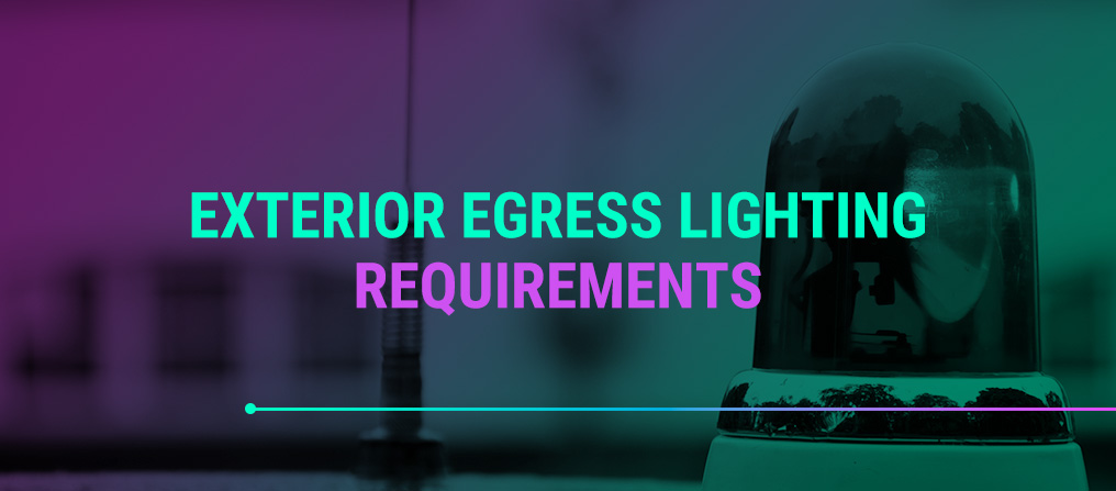 Exterior Egress Lighting Requirements